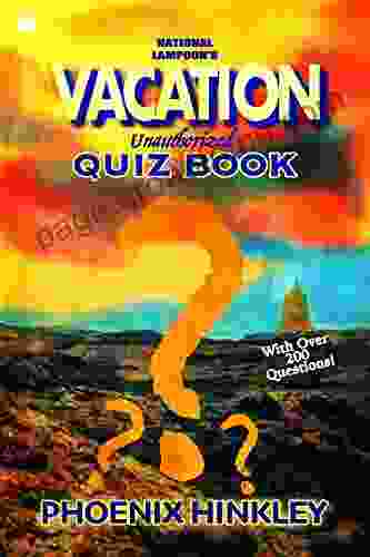 National Lampoon s Vacation Unauthorized Quiz