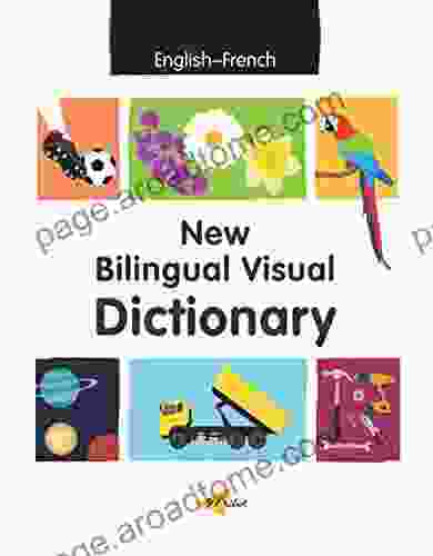 New Bilingual Visual Dictionary (English French) (French Edition)