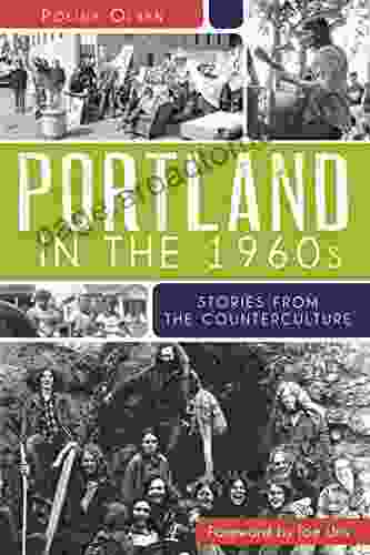 Portland In The 1960s: Stories From The Counterculture