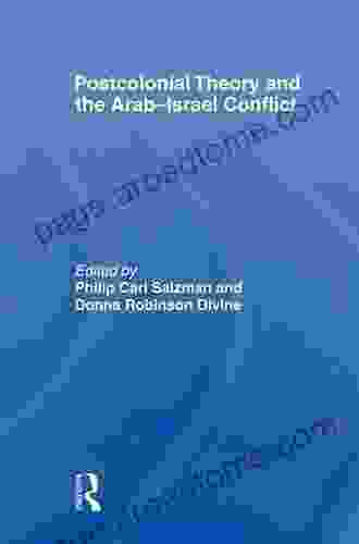 Postcolonial Theory And The Arab Israel Conflict