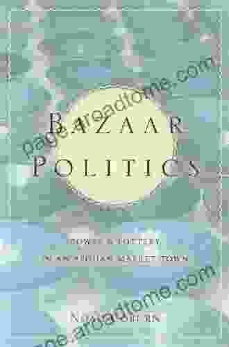 Bazaar Politics: Power and Pottery in an Afghan Market Town (Stanford Studies in Middle Eastern and Islamic Societies and Cultures)