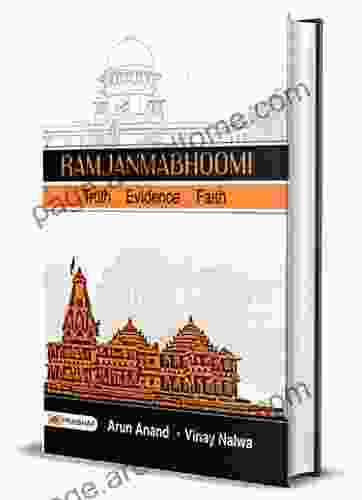 Ramjanmabhoomi: Lord Rama And Ramayana (Truth : Evidence : Faith)