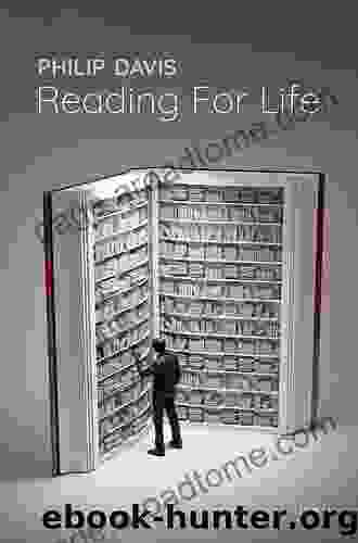 Reading For Life Philip Davis