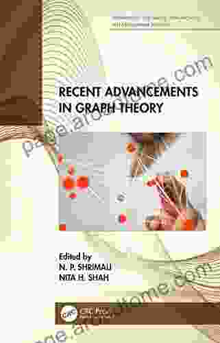 Recent Advancements In Graph Theory (Mathematical Engineering Manufacturing And Management Sciences)