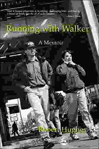 Running With Walker: A Memoir