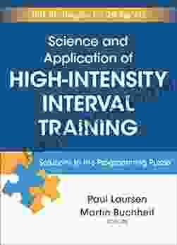 Science And Application Of High Intensity Interval Training: Solutions To The Programming Puzzle