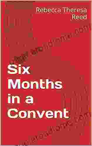 Six Months In A Convent