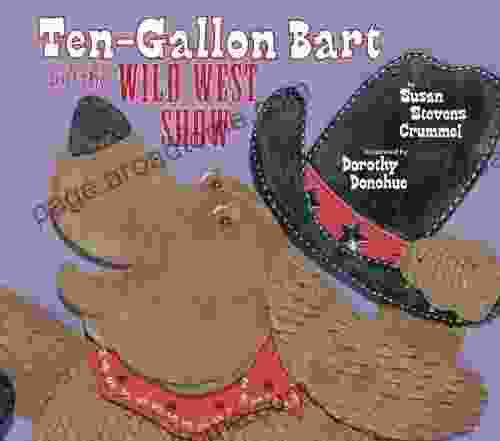 Ten Gallon Bart And The Wild West Show