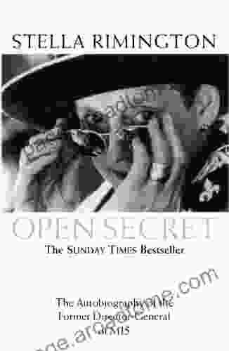 Open Secret: The Autobiography of the Former Director General of MI5