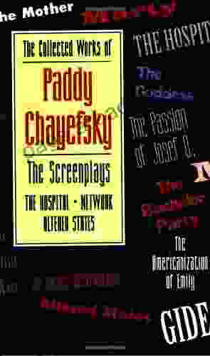 The Collected Works Of Paddy Chayefsky: The Screenplays Volume 2 (Applause (Volume 2))