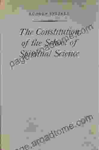 Constitution Of The School Of Spiritual Science: An Introductory Guide