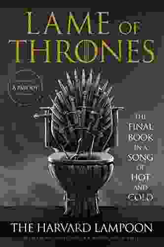 Lame Of Thrones: The Final In A Song Of Hot And Cold