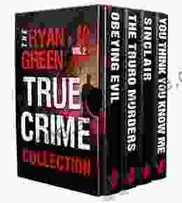 The Ryan Green True Crime Collection: Volume 2