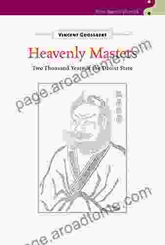 Heavenly Masters: Two Thousand Years of the Daoist State (New Daoist Studies)