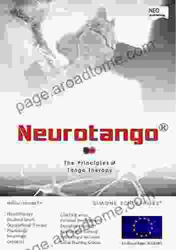 Neurotango: The Principles Of Tango Therapy