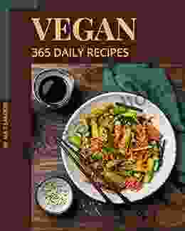 365 Daily Vegan Recipes: A Timeless Vegan Cookbook