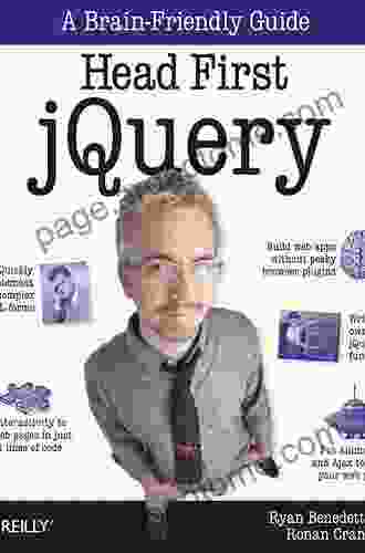 Head First JQuery: A Brain Friendly Guide (Brain Friendly Guides)