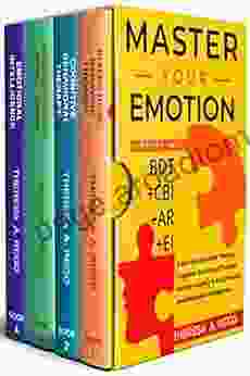 Master Your Emotion 4 in 1 BDT+CBI+AR+EI: Dialectical Behavior Therapy Cognitive Behavioral Therapy Manage Anxiety in Relationship and Emotional Intelligence (Mental Health Workbook)