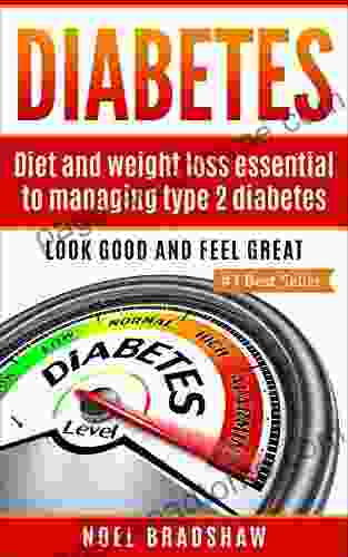 Diabetes: Diet And Weight Loss Essential To Managing Type 2 Diabetes (diabetes Nutrition Diabetes Type 2 Diabetes Recipes Diabetes Quick Guide)