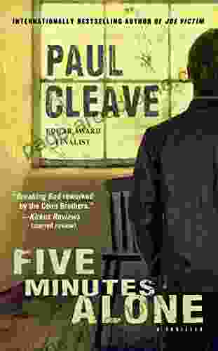 Five Minutes Alone: A Thriller (Christchurch Noir Crime Series)