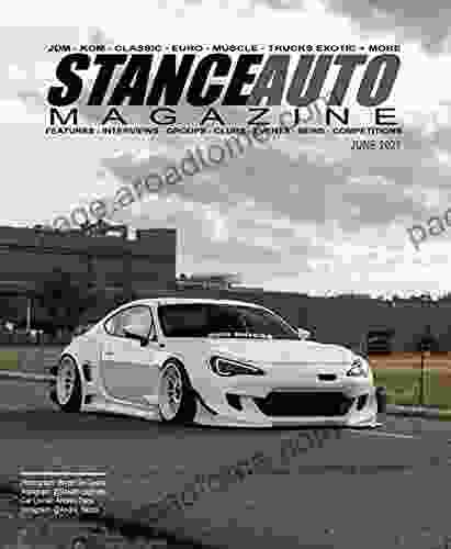 Stance Auto Magazine June 2024 Paul Doherty