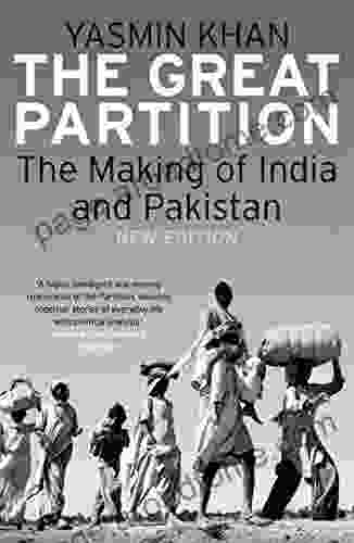 The Great Partition: The Making Of India And Pakistan New Edition