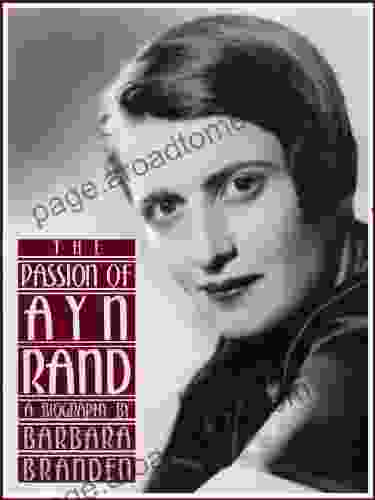 The Passion Of Ayn Rand