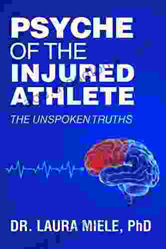 Psyche Of The Injured Athlete: The Unspoken Truths