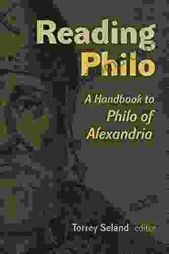 Reading Philo: A Handbook to Philo of Alexandria