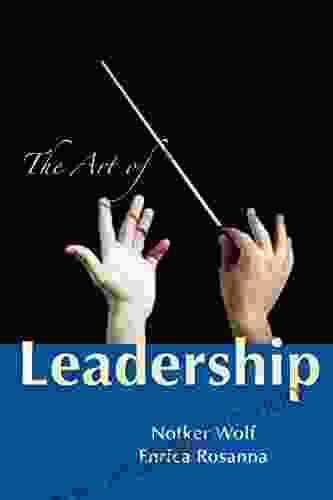 The Art Of Leadership Notker Wolf