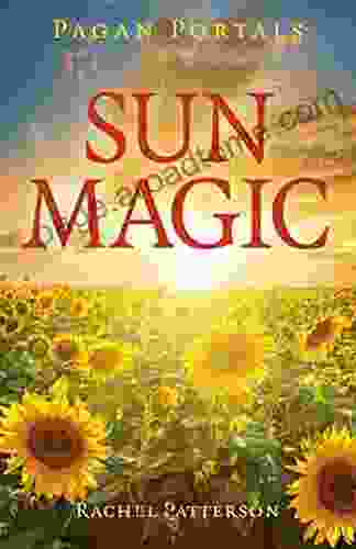 Pagan Portals Sun Magic: How To Live In Harmony With The Solar Year