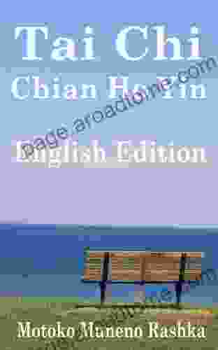 Tai Chi Chian Ho Yin English Edition