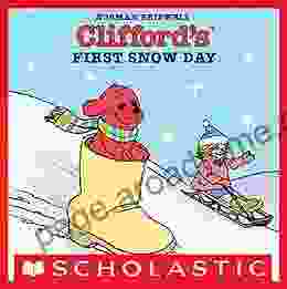 Clifford s First Snow Day Norman Bridwell