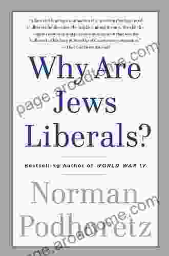 Why Are Jews Liberals? Norman Podhoretz