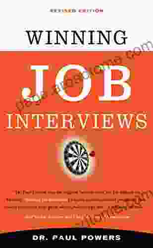 Winning Job Interviews Revised Edition